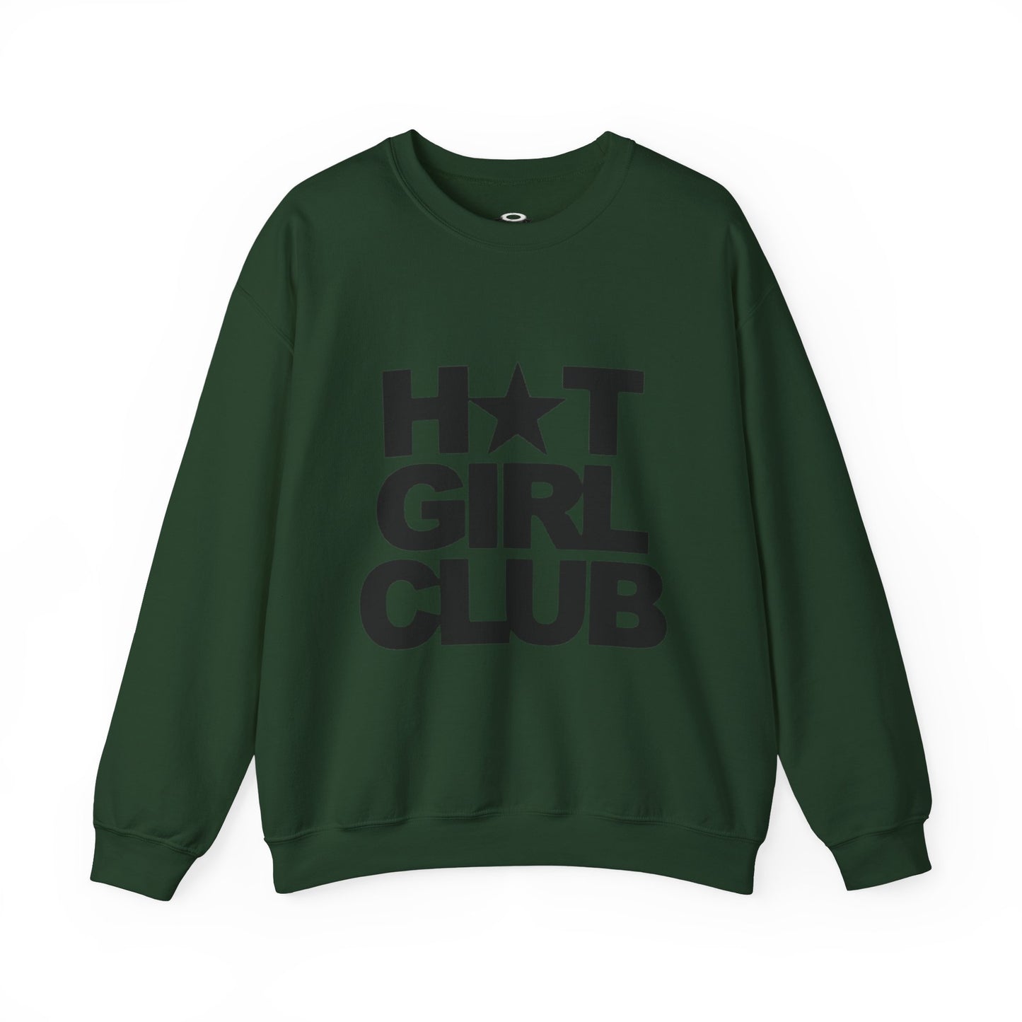 Crewneck Sweatshirt - Funny Quote Ironic Tee Hot Girl Club Star